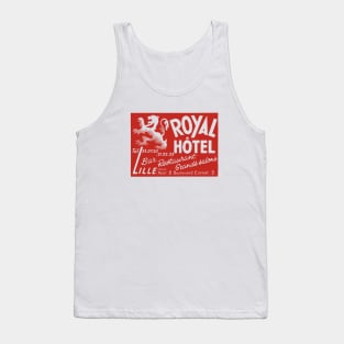 Royal Hotel - Lille, Fr Tank Top